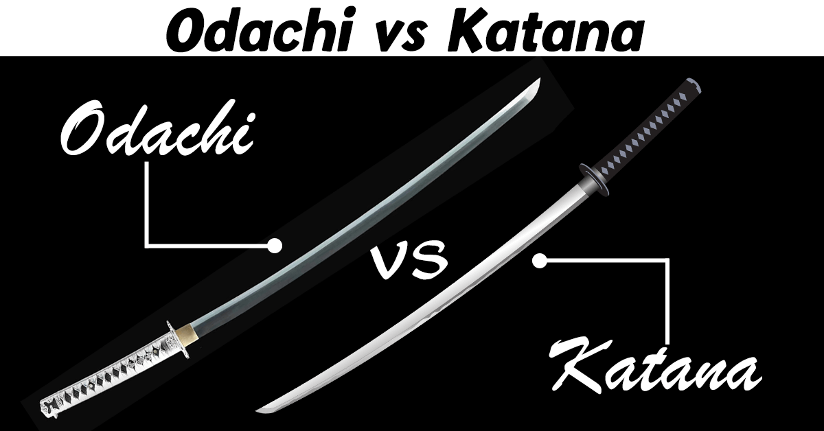 Difference Between the Katana and Nodachi?